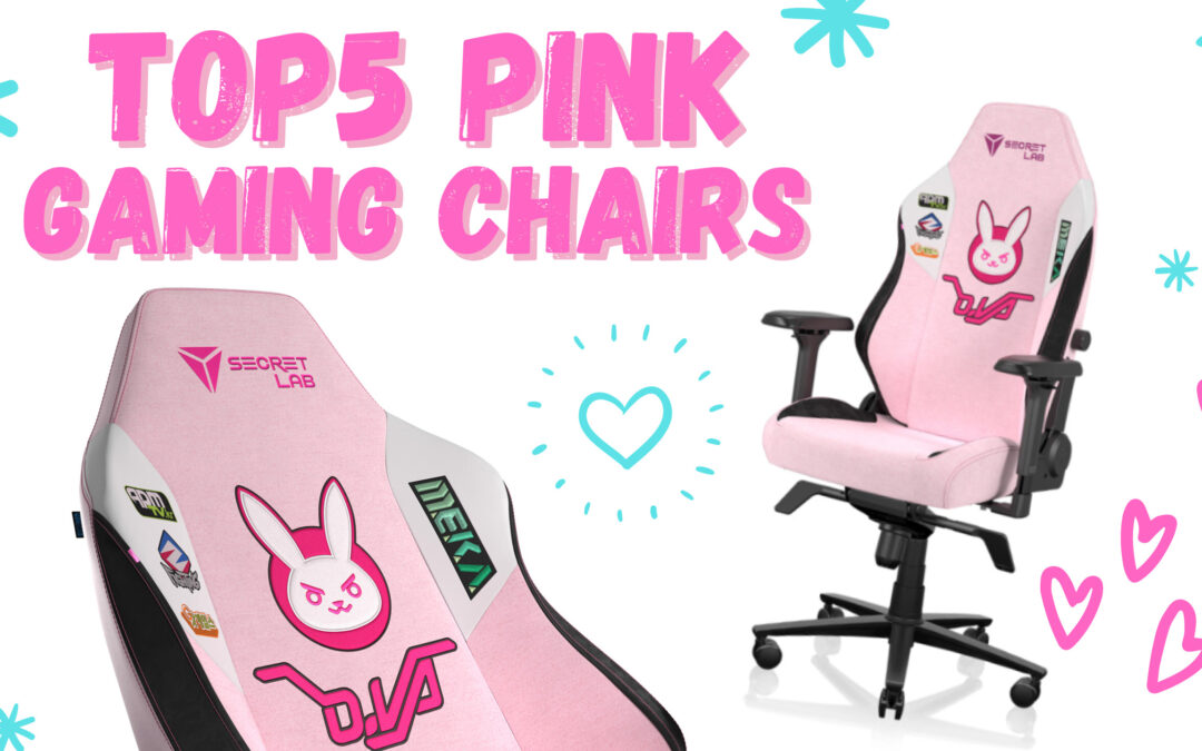Top 5 Pink Gaming Chairs